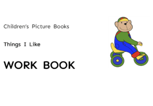 Things I like workbook Things I like by Anthony Browne
