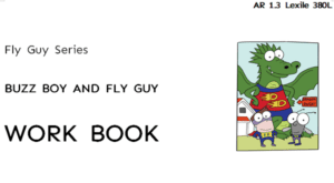 Buzz Boy and Fly Guy