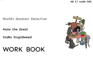 Nate the Great Stalks Stupidweed