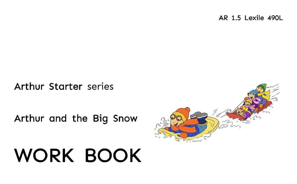 Arthur and the Big Snow