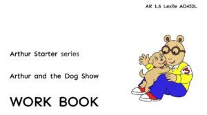 Arthur and the Dog Show workbook