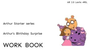 Arthur‘s Birthday Surprise workbook